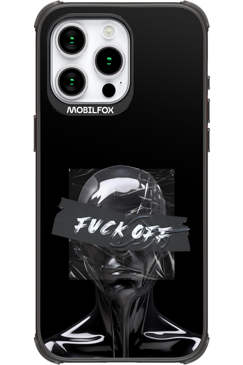 Fuck OFF - Apple iPhone 15 Pro Max