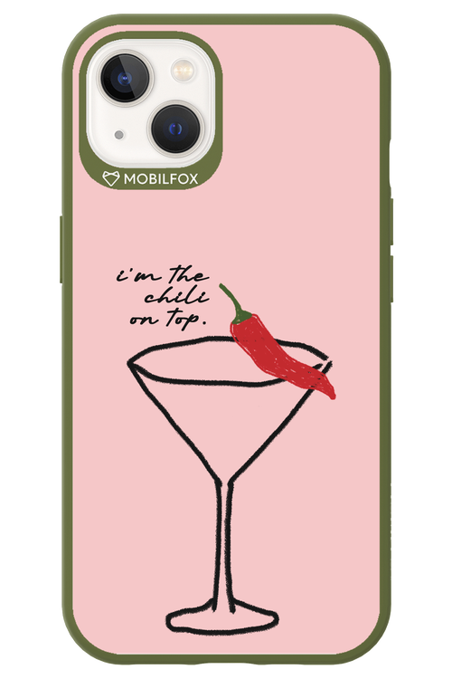I'M THE CHILI ON TOP 2.0 - Apple iPhone 13