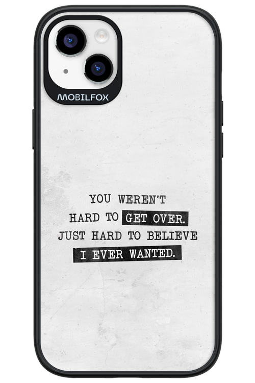 Hard to Believe - Apple iPhone 14 Plus