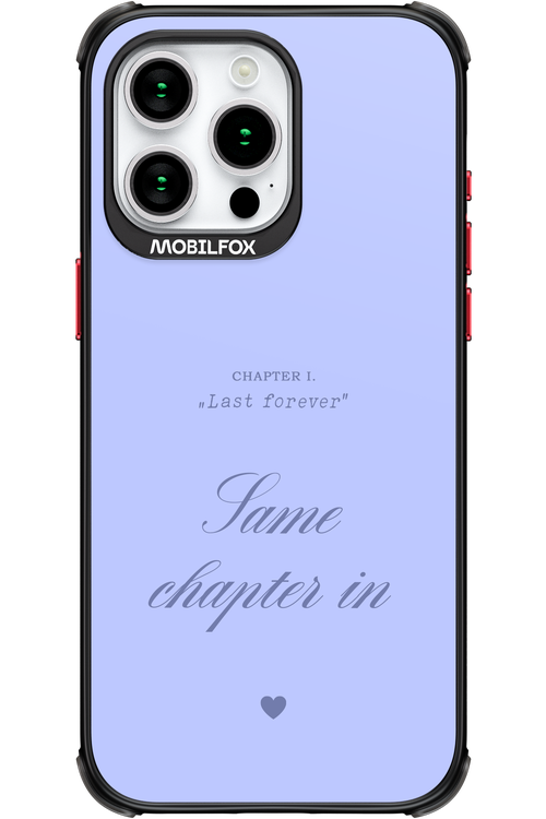 Chapter Last Forever 2.0 - Apple iPhone 15 Pro Max