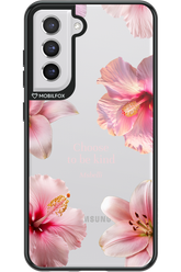 Be Kind - Samsung Galaxy S21 FE