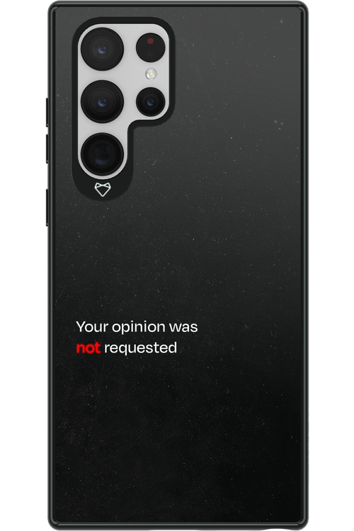 Not Requested 2.0 - Samsung Galaxy S22 Ultra