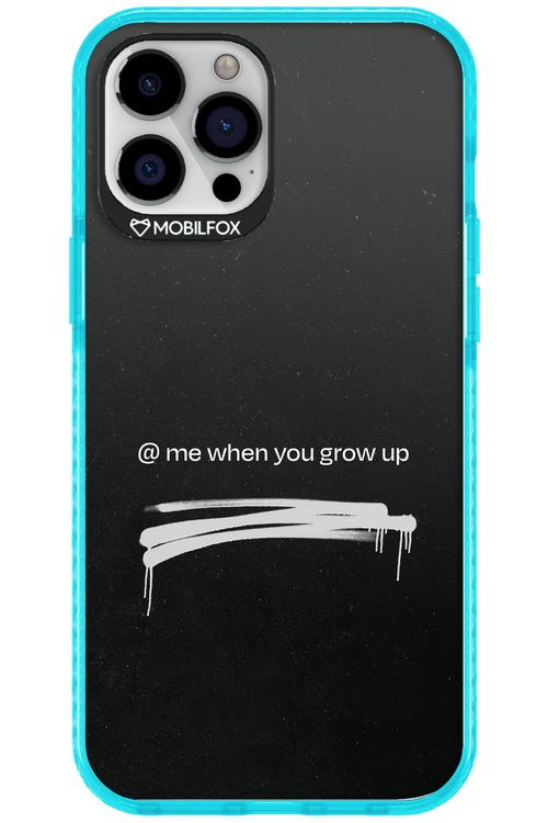 Me when.. 2.0 - Apple iPhone 12 Pro Max
