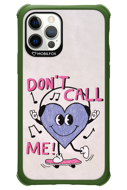 Don't Call Me! - Apple iPhone 12 Pro