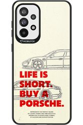 Life is short - Samsung Galaxy A73