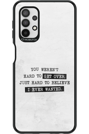 Hard to Believe - Samsung Galaxy A32 5G