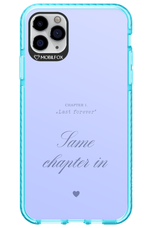 Chapter Last Forever 2.0 - Apple iPhone 11 Pro Max