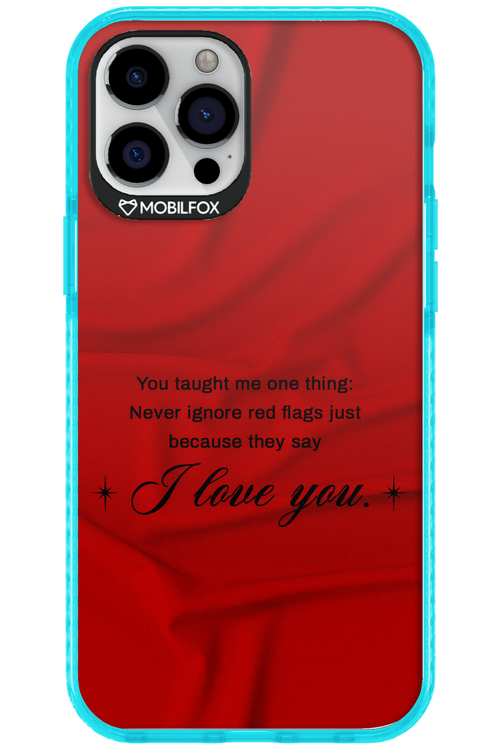 Never Ignore 2.0 - Apple iPhone 12 Pro Max