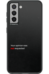 Not Requested 2.0 - Samsung Galaxy S21