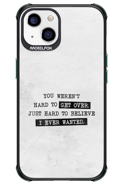 Hard to Believe 2.0 - Apple iPhone 13
