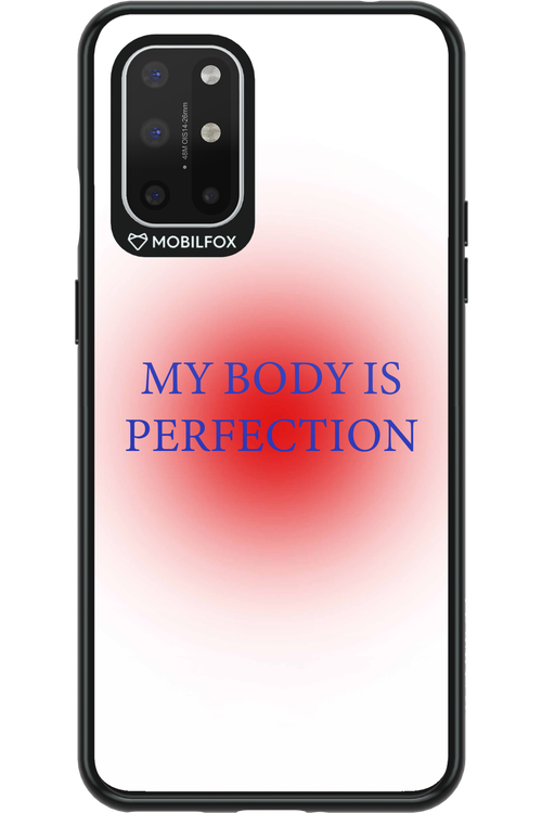 My body is perfection - OnePlus 8T