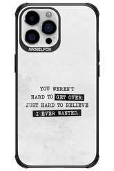 Hard to Believe - Apple iPhone 13 Pro Max