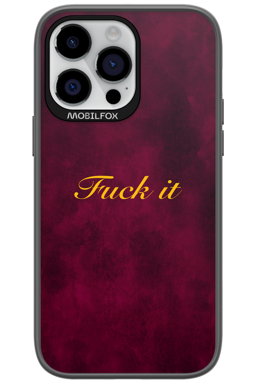 Fuck Itt - Apple iPhone 14 Pro Max
