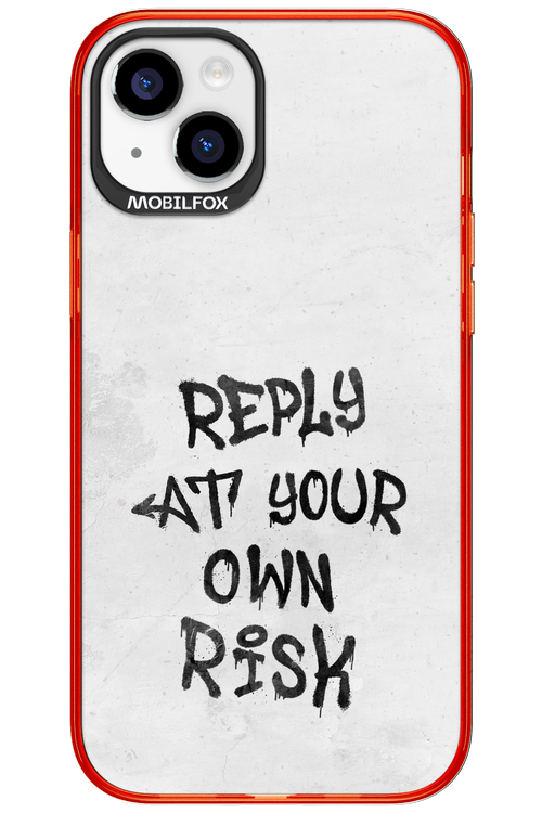 At Your Own Risk 2.0 - Apple iPhone 15 Plus