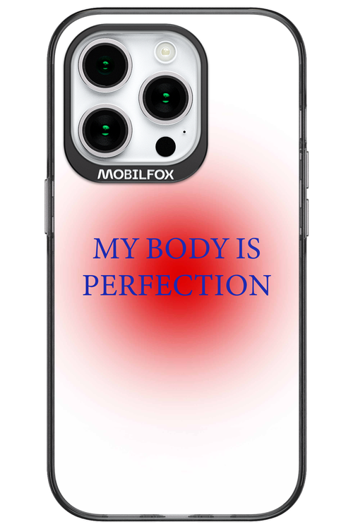 My body is perfection - Apple iPhone 15 Pro