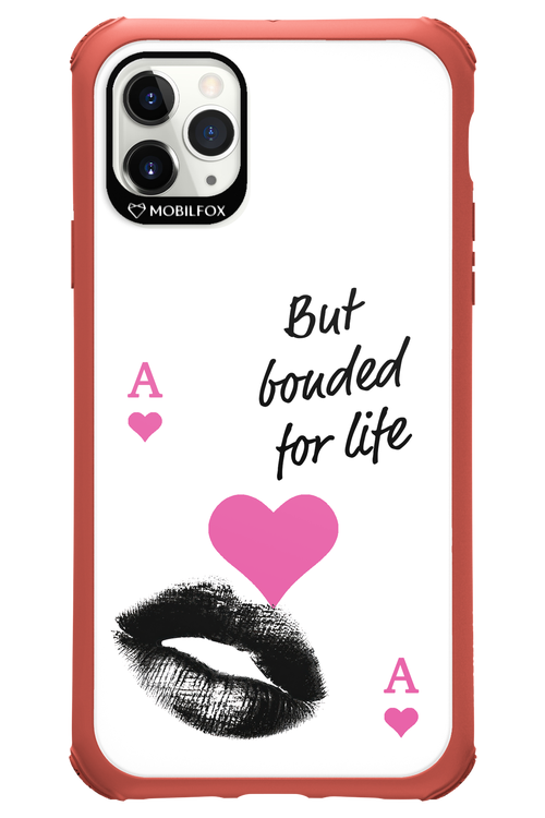 Bonded for Life - Apple iPhone 11 Pro Max