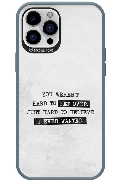 Hard to Believe - Apple iPhone 12 Pro Max