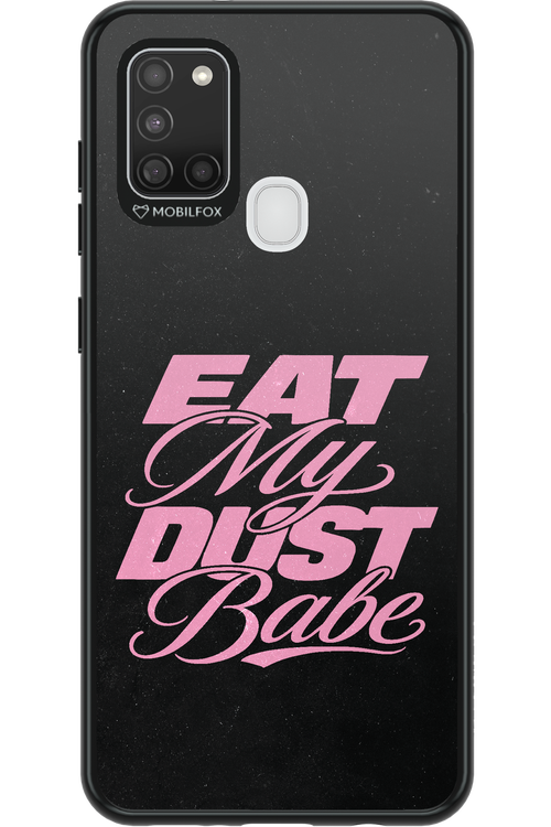Eat My Dust 2.0 - Samsung Galaxy A21 S