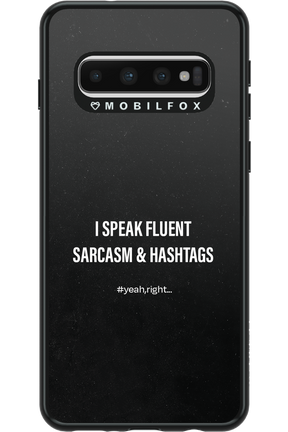 Sarcasm - Samsung Galaxy S10