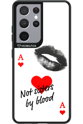 Not by Blood - Samsung Galaxy S21 Ultra