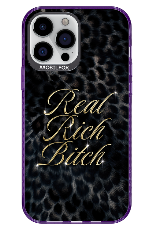 Real Rich Bitch 2.0 - Apple iPhone 13 Pro Max