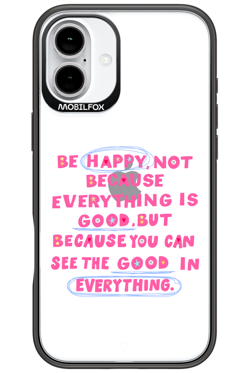 Be Happy 2.0 - Apple iPhone 16 Plus