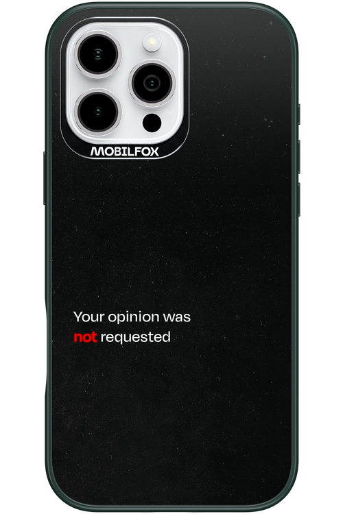 Not Requested 2.0 - Apple iPhone 16 Pro Max