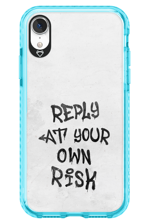 At Your Own Risk - Apple iPhone XR