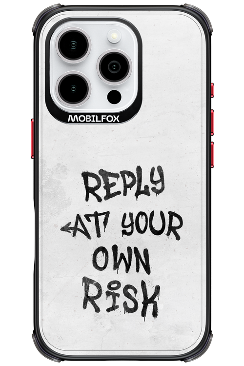 At Your Own Risk - Apple iPhone 16 Pro