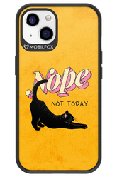 Nope, Not Today 2.0 - Apple iPhone 13