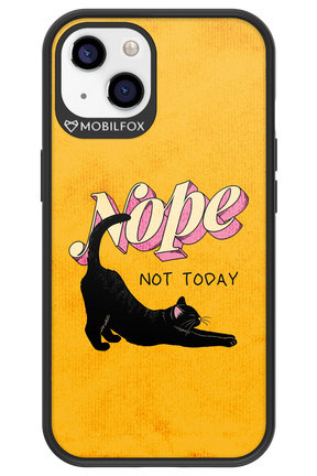 Nope, Not Today 2.0 - Apple iPhone 13