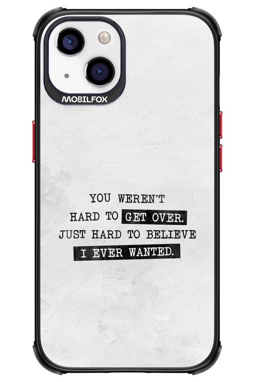Hard to Believe 2.0 - Apple iPhone 13
