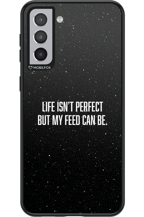 My feed 2.0 - Samsung Galaxy S21+