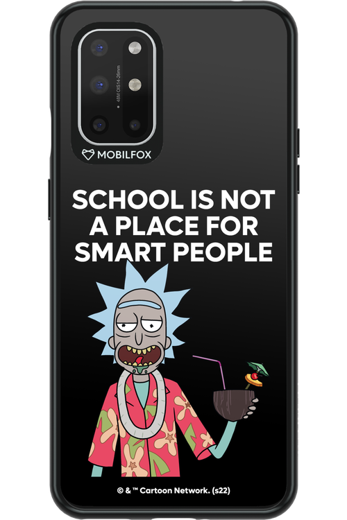 School is not for smart people - OnePlus 8T