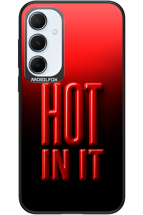 Hot in it 2.0 - Samsung Galaxy A55