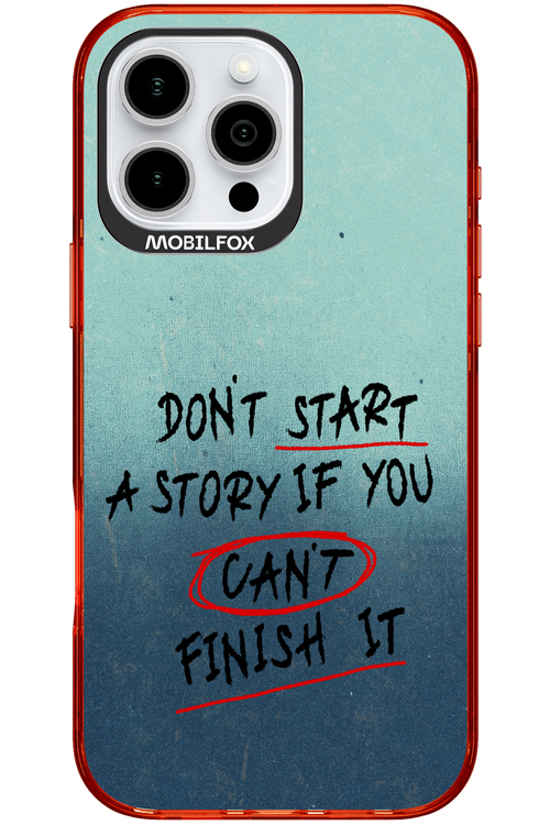Don't Start 2.0 - Apple iPhone 16 Pro Max