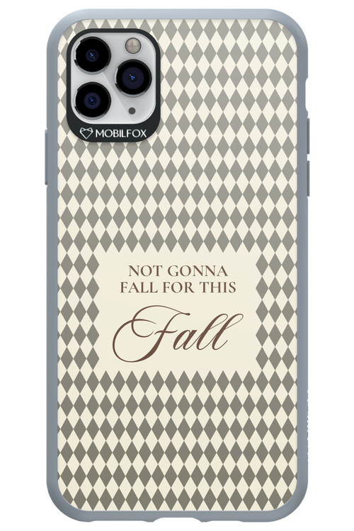 Not Gonna Fall 2.0 - Apple iPhone 11 Pro Max