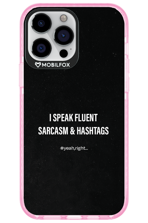 Sarcasm 2.0 - Apple iPhone 13 Pro Max
