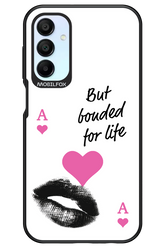 Bonded for Life - Samsung Galaxy A15