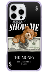 Show Me The Money 2.0 - Apple iPhone 16 Pro Max