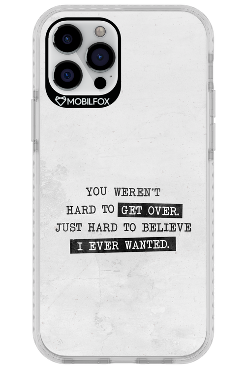 Hard to Believe - Apple iPhone 12 Pro