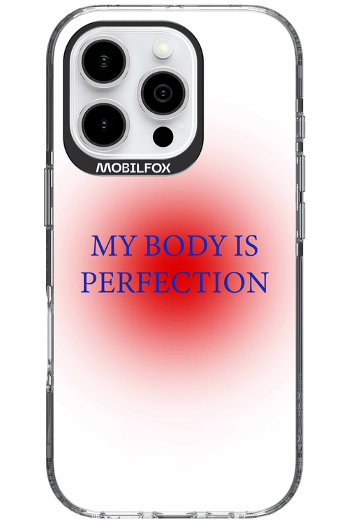My body is perfection - Apple iPhone 16 Pro