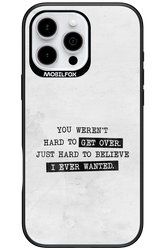 Hard to Believe - Apple iPhone 16 Pro Max