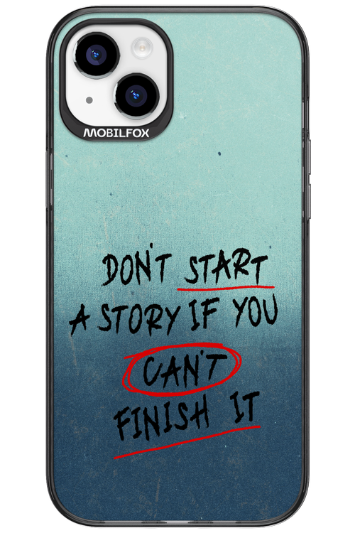Don't Start 2.0 - Apple iPhone 15 Plus