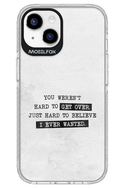 Hard to Believe - Apple iPhone 14