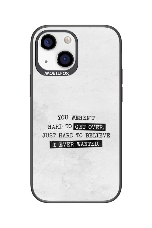 Hard to Believe - Apple iPhone 13 Mini