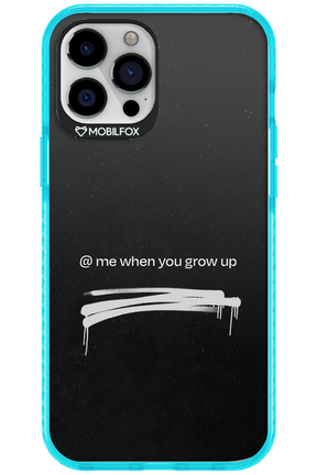 Me when.. - Apple iPhone 12 Pro Max