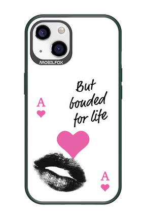 Bonded for Life - Apple iPhone 13