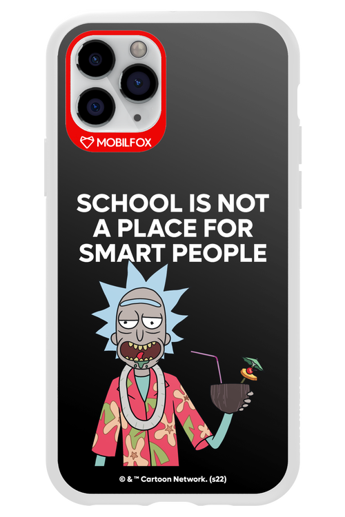 School is not for smart people - Apple iPhone 11 Pro