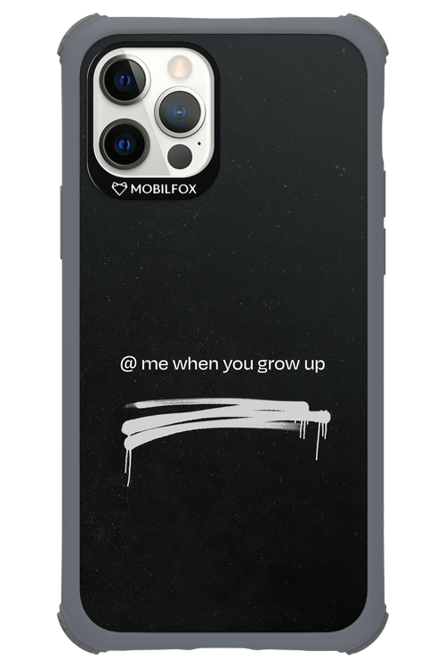 Me when.. 2.0 - Apple iPhone 12 Pro